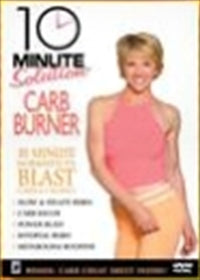 Thumbnail for 10 Minute Solution: Carb & Calorie Burner DVD