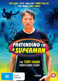 Thumbnail for Pretending I'm A Superman - The Tony Hawk Video Game Story DVD