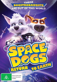 Thumbnail for Space Dogs Return To Earth DVD