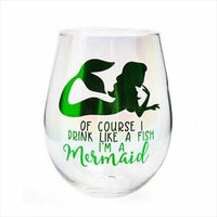 Thumbnail for Drink Like A Mermaid Stemless Glass
