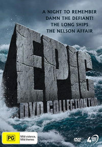 Thumbnail for Epic DVD - A Night To Remember / Damn The Defiant! / The Long Ships / The Nelson Affair - Collection DVD