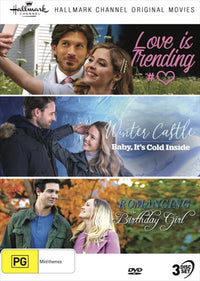 Thumbnail for Hallmark - Love Is Trending / Winter Castle - Baby It's Cold Inside / Romancing The Birthday Girl - DVD
